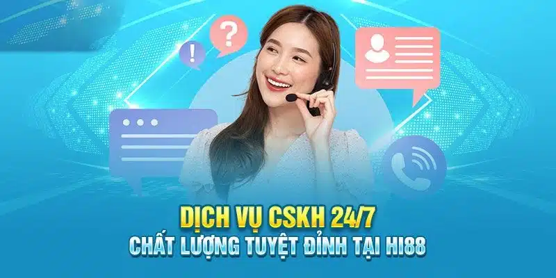 Bộ phận CSKH chuyên nghiệp, hỗ trợ 24/7